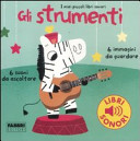 Cover of Gli strumenti. I miei piccoli libri sonori